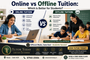 Online vs Offline Tuition ,Which Is Better for Students