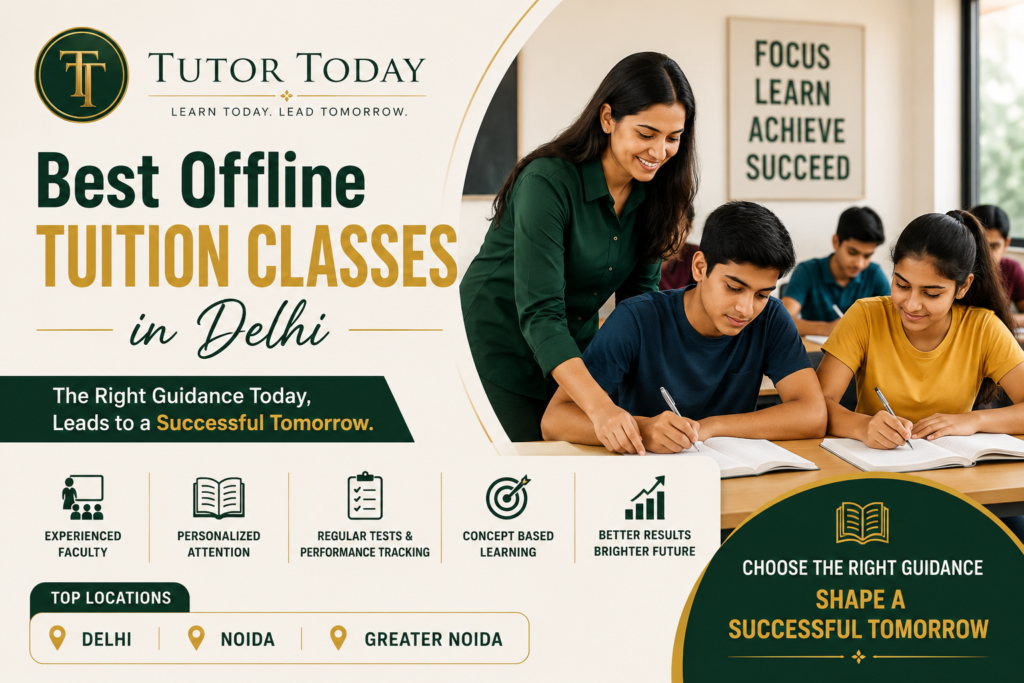 Best Offline tuition classes in delhi